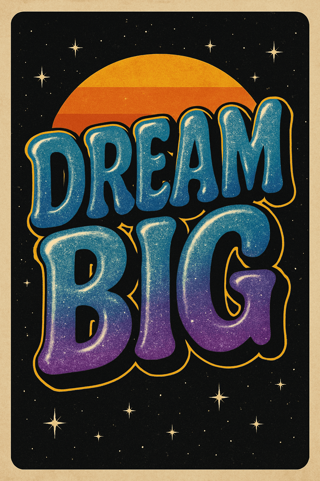 Retro Cosmic 'Dream Big' Motivational Poster