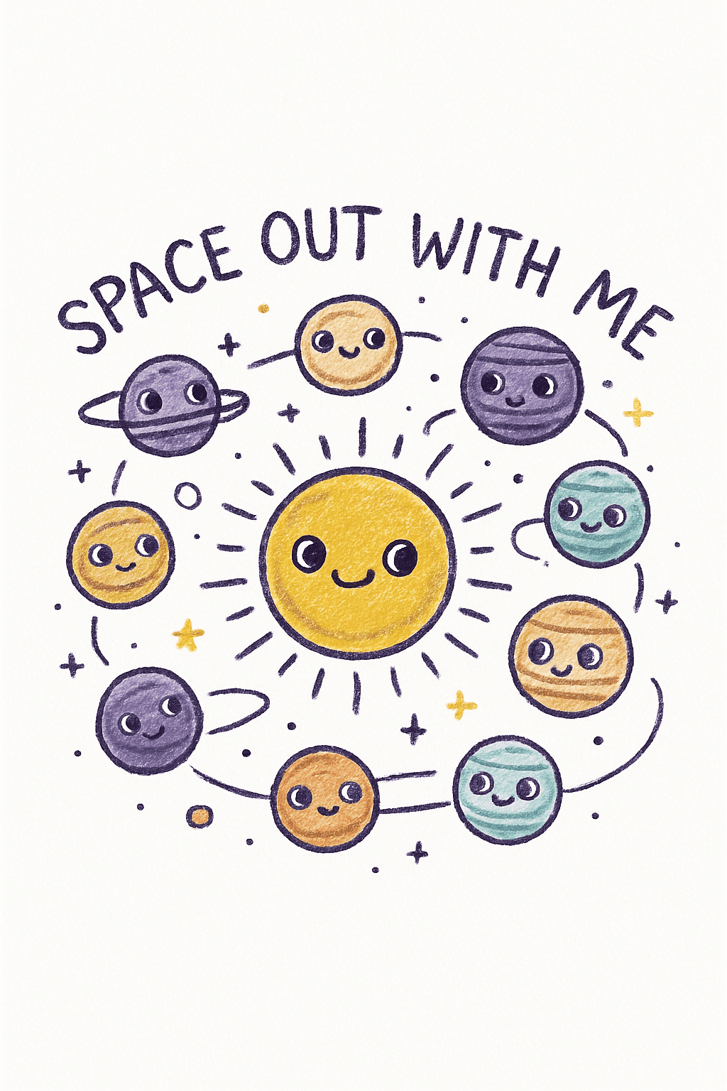 Cute Smiling Solar System with Space Quote