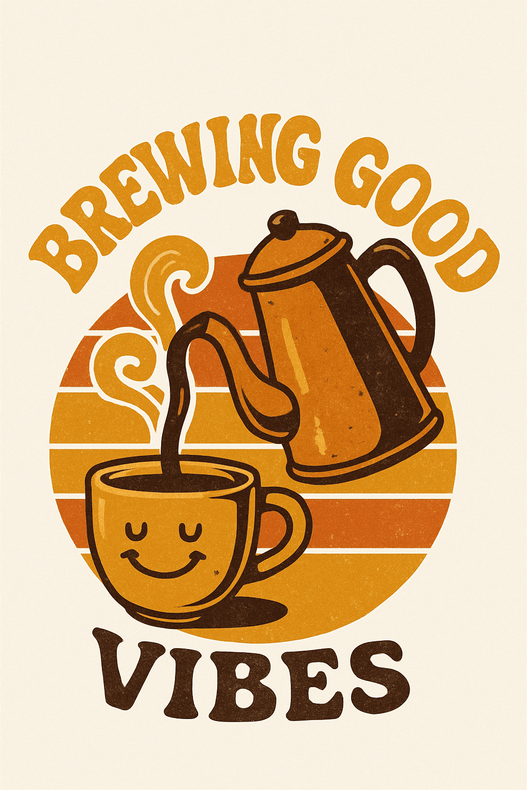 Brewing Good Vibes Retro Coffee Design