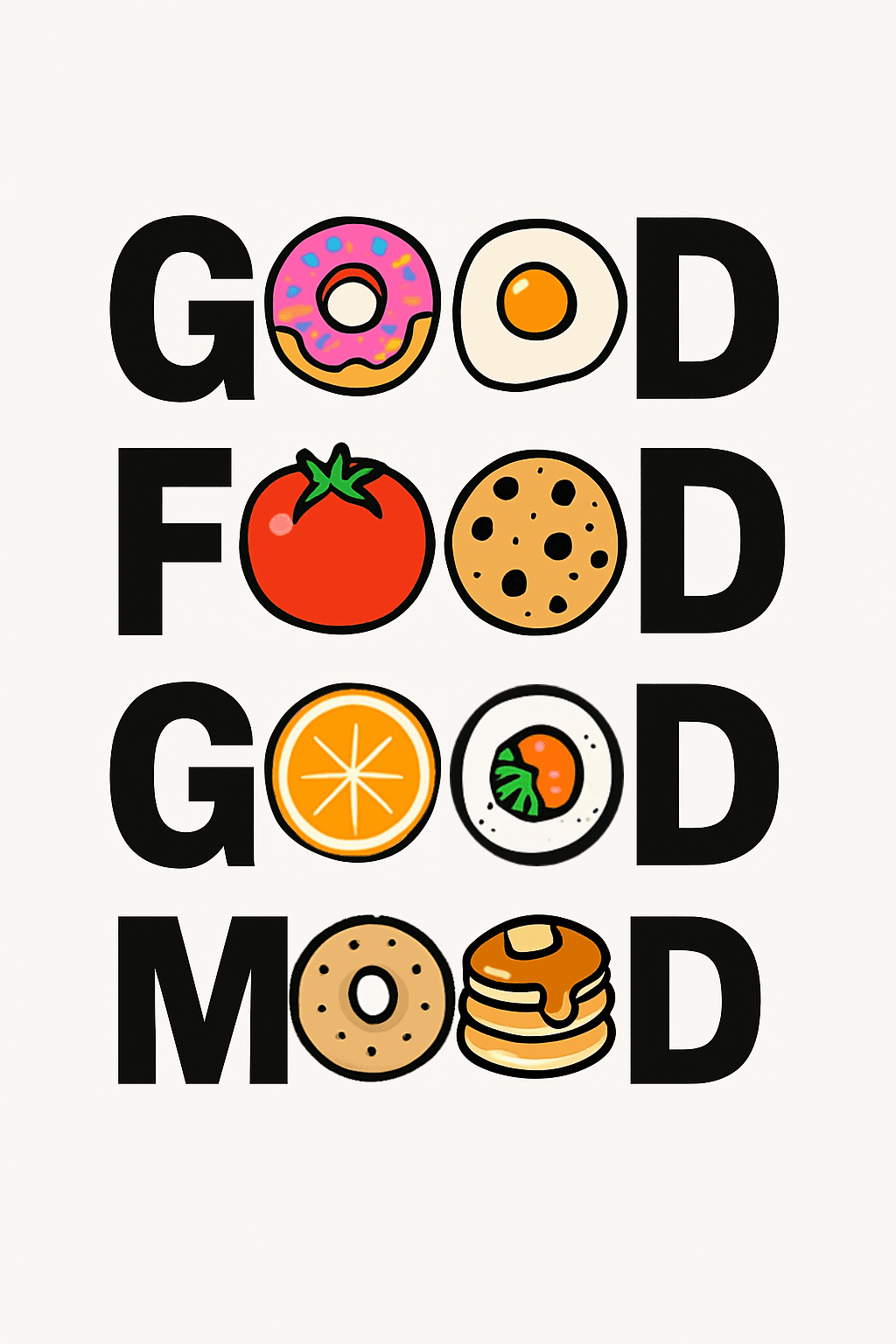 Good Food Good Mood Fun Breakfast Typography