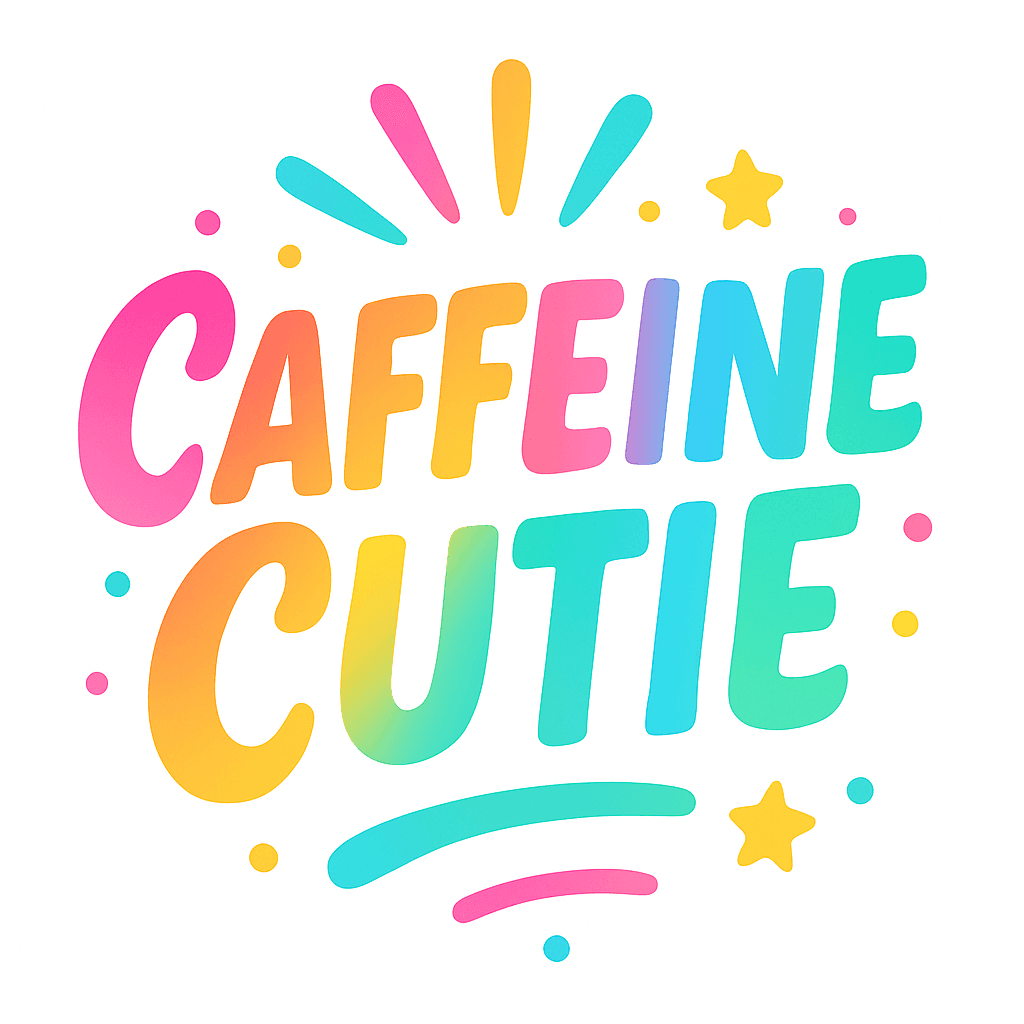 Bright & Fun 'Caffeine Cutie' Colorful Typography